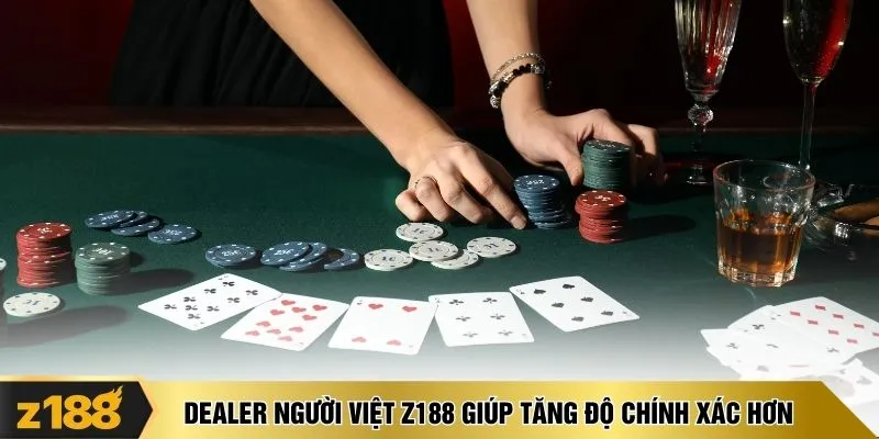 Dealer người Việt Z188 giúp tăng độ chính xác hơn