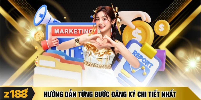 Hướng dẫn từng bước đăng ký chi tiết nhất