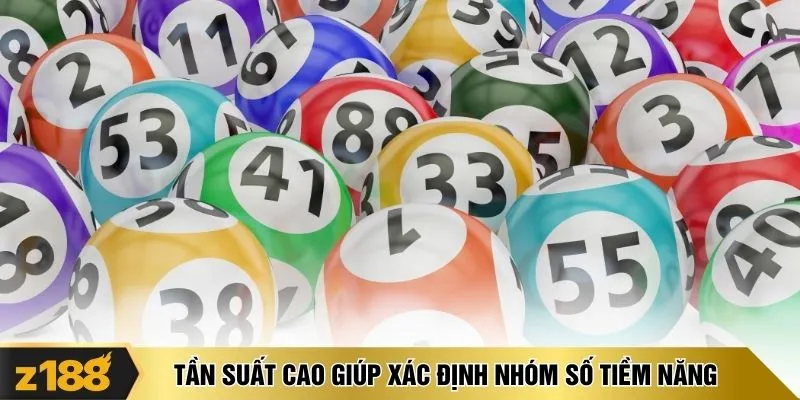 Tần suất cao giúp xác định nhóm số tiềm năng